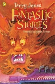 Image of Fantastic Stories by Michael Foreman Book