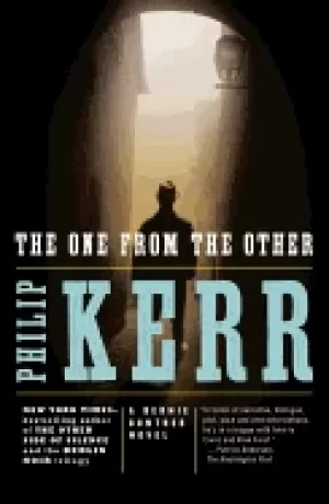Image of one from the other the a bernie gunther novel