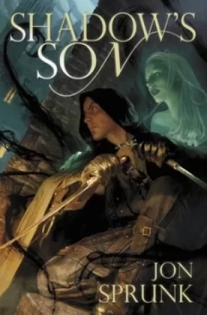 Image of Shadows son by Jon Sprunk