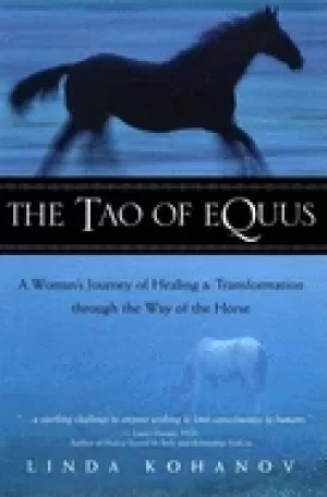 Image of tao of equus a womans journey of healing and transformation through the way