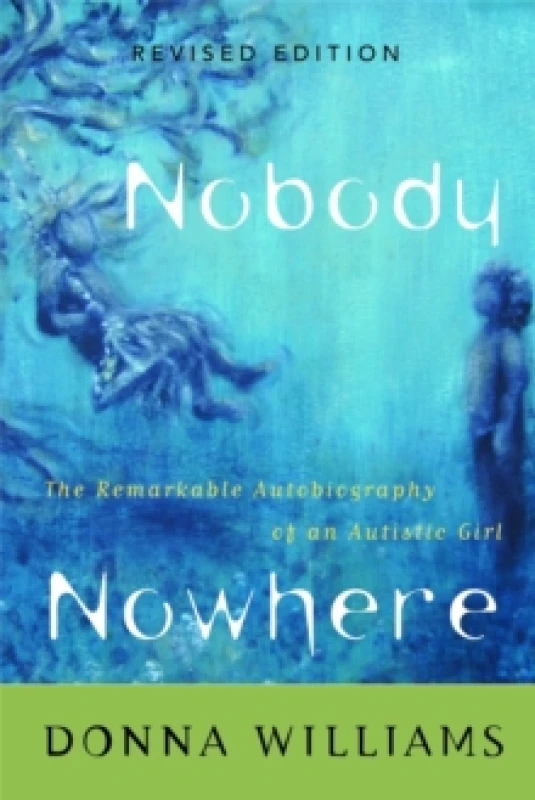 Image of Nobody Nowhere by Donna Williams Paperback