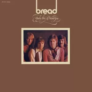Image of Baby Im a Want You by Bread Vinyl Album
