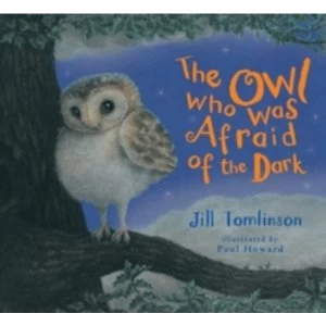 Image of The Owl Who Was Afraid of the Dark by Jill Tomlinson (Paperback, 2000)
