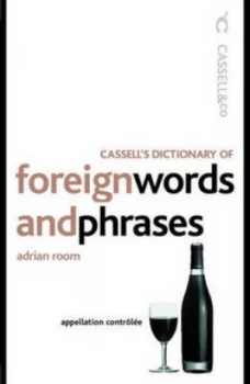 Image of Cassells Dictionary of Foreign Words and Phrases by Adrian Room Paperback