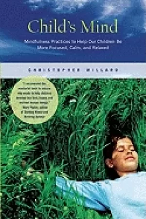 Image of childs mind mindfulness practices to help our children be more focused cal
