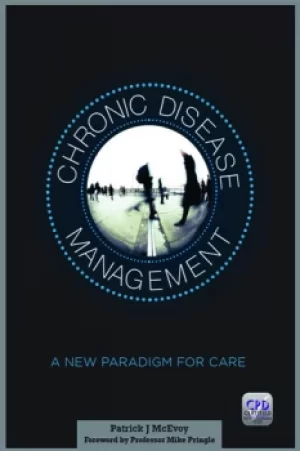 Image of Chronic Disease ManagementA New Paradigm for Care