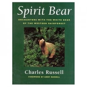 Image of Spirit Bear by Charles Russell Book
