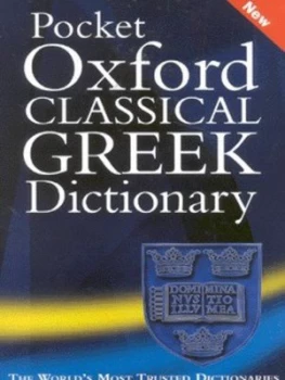 Image of The Pocket Oxford Classical Greek Dictionary by James Morwood Paperback