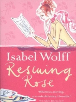 Image of Rescuing Rose by Isabel Wolff Paperback