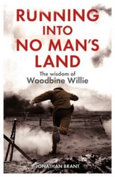 Image of Running into No Mans Land by Jonathan Brant Paperback