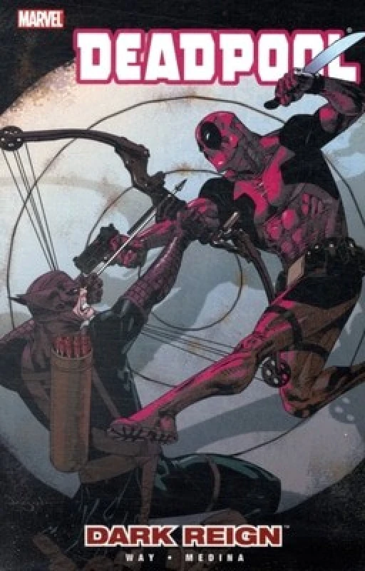 Image of Deadpool. Volume 2 Dark Reign by Daniel Way Paperback