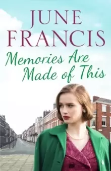 Image of Memories Are Made of This : A tale of love and heartache in 1950s Liverpool