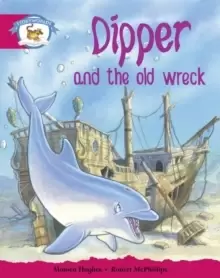 Image of Literacy Edition Storyworlds Stage 5, Animal World, Dipper and the Old Wreck