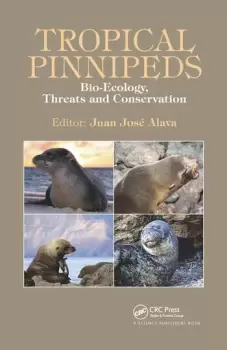 Image of Tropical PinnipedsBio-Ecology Threats and Conservation