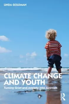Image of Climate Change and Youth Turning Grief and Anxiety into Activism