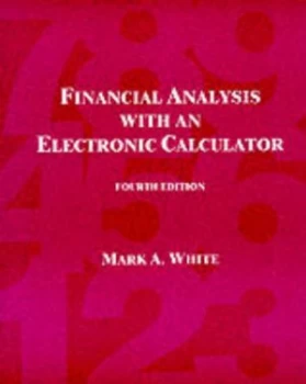 Image of Financial Analysis with an Electronic Calculator by Mark a White Book