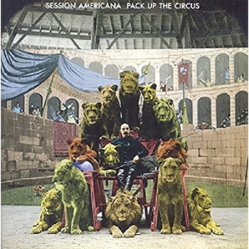 Image of Session Americana - Pack Up the Circus CD