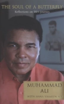Image of The Soul of a Butterfly by Muhammad Ali Hardback