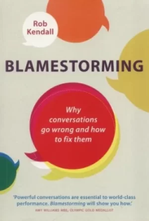 Image of Blamestorming by Rob Kendall