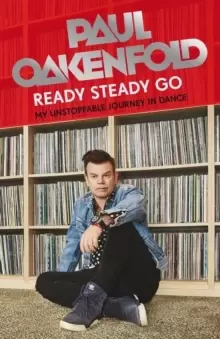 Image of Ready Steady Go : My Unstoppable Journey in Dance
