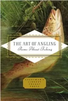 Image of The Art of Angling : Poems About Fishing