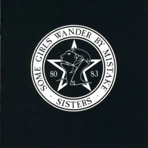 image of Some Girls Wander By Mistake by The Sisters of Mercy CD Album