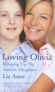 Image of Loving Olivia by Liz Astor Hardback