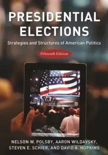 Image of Presidential Elections : Strategies and Structures of American Politics