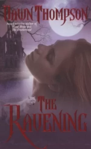 Image of The ravening by Dawn Thompson