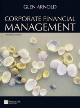 Image of Corporate Financial Management with Myfinancelab Mathxl by Glen Arnold Book