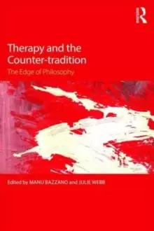 Image of Therapy and the Counter-tradition : The Edge of Philosophy