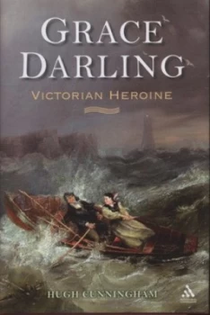Image of Grace Darling by Hugh Cunningham Hardback