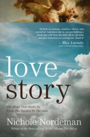 Image of Love story by Nichole Nordeman