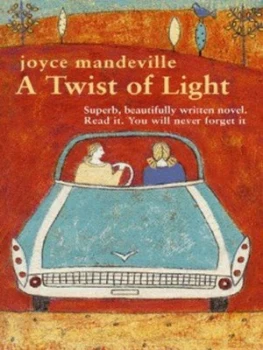 Image of A Twist of Light by Joyce Mandeville Paperback