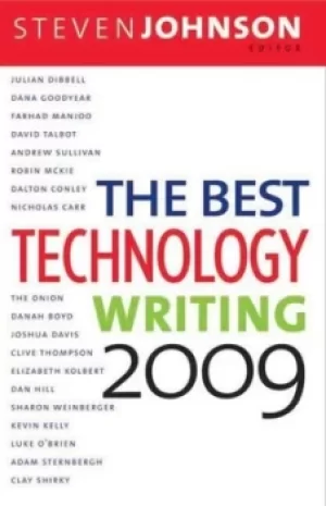 Image of The best technology writing 2009 by Steven Johnson