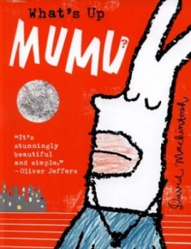 Image of Whats up Mumu by David Mackintosh Paperback