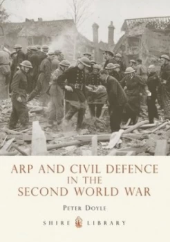 Image of Arp and Civil Defence in the Second World War by Peter Doyle Paperback