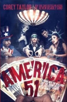 Image of America 51 by Corey Taylor