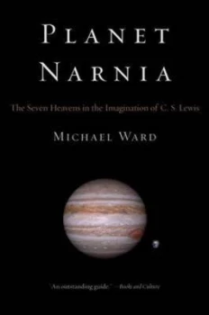 Image of Planet Narnia by Michael Ward Book