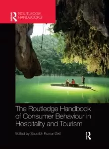 Image of The Routledge Handbook of Consumer Behaviour in Hospitality and Tourism