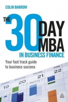 Image of The 30 Day Mba in Business Finance by Colin Barrow Book