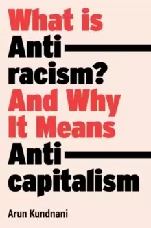 Image of What Is Antiracism? And Why It Means Anticapitalism