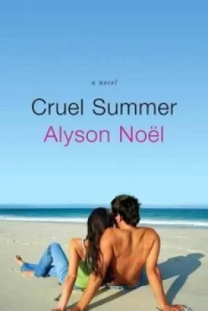 Image of Cruel summer by Alyson Nol