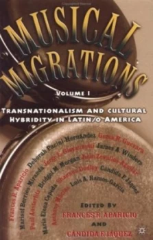 Image of Musical Migrations by F. Aparicio Paperback