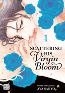 Image of scattering his virgin bloom vol 1