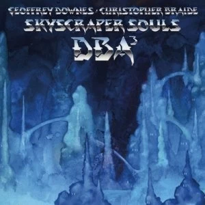 Image of Skyscraper Souls by Downes Braide Association (DBA) CD Album