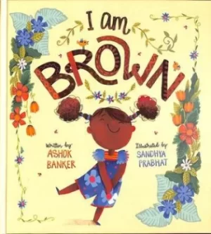 Image of I am brown by Ashok Banker
