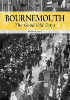 Image of Bournemouth by Rodney Legg Book