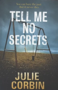 Image of Tell Me No Secrets by Julie Corbin Paperback