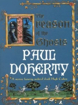 Image of The Treason of the Ghosts by Paul Doherty Paperback